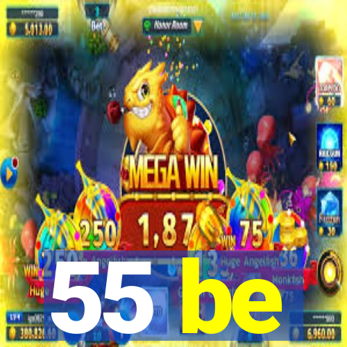 55 be